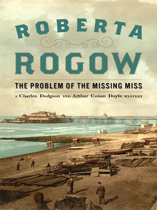 Title details for The Problem of the Missing Miss by Roberta Rogow - Available